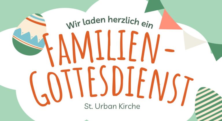 06.04.2026: Familiengottesdienst